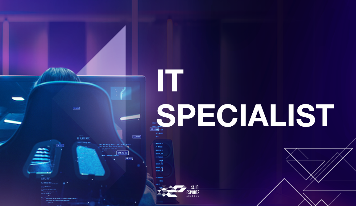Become An Esports IT Specialist IT